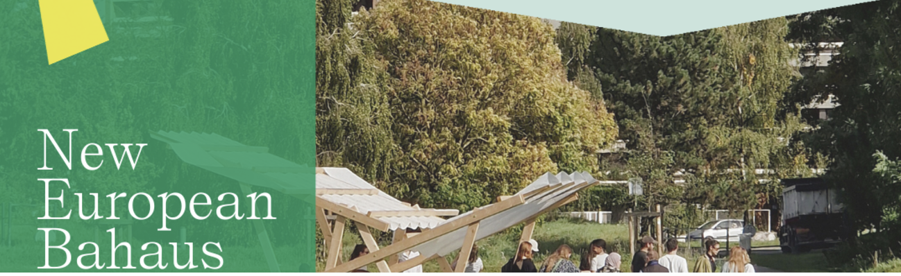 New european Bauhaus festival – Déconstruire l’architecture ?